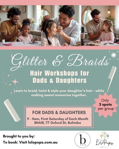 2026 Daddy Daughter Hair Workshop
